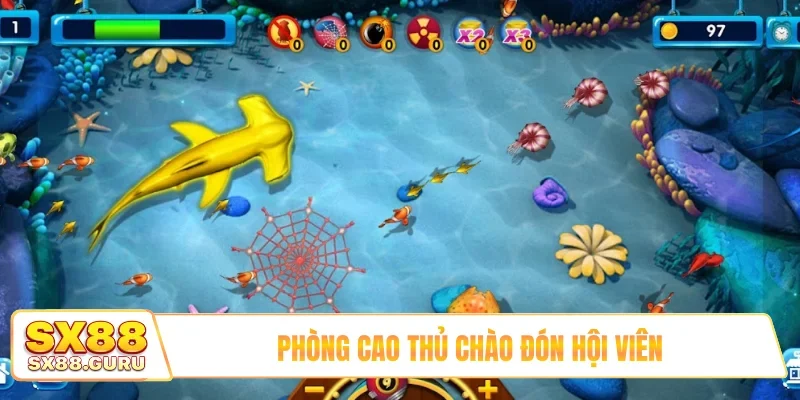 Phòng cao thủ chào đón hội viên